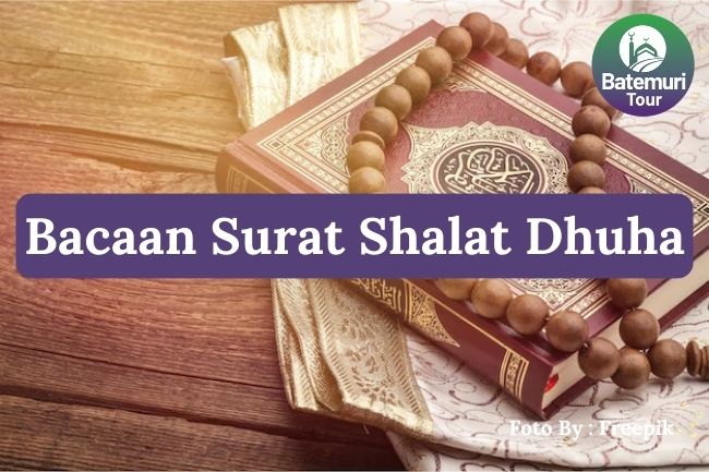 Surat Apa Saja Yang Dapat Dibaca Saat Shalat Dhuha? Ini Penjelasannya